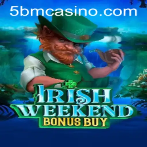 Exploring the Thrills of IrishWeekendBonusBuy: A Gamer's Delight